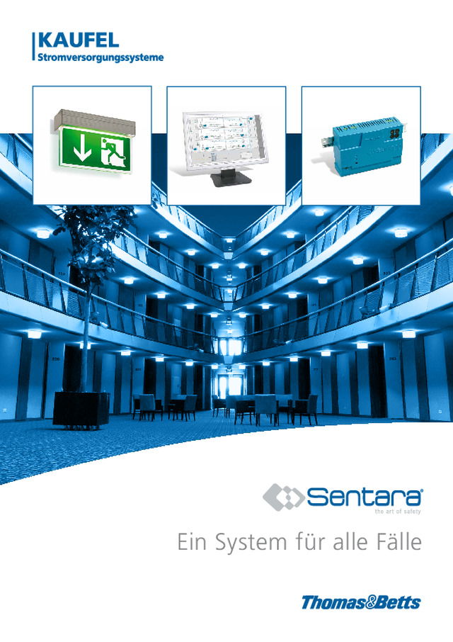 Sentara: Ein System für alle Fälle