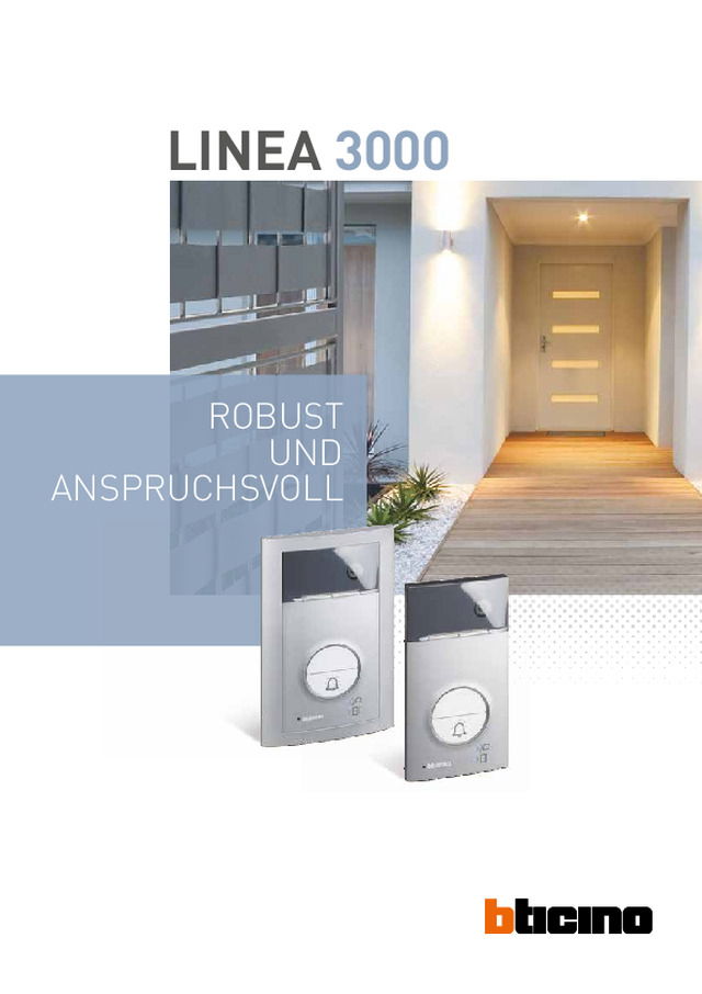 LINEA 3000 - robust und anspruchsvoll