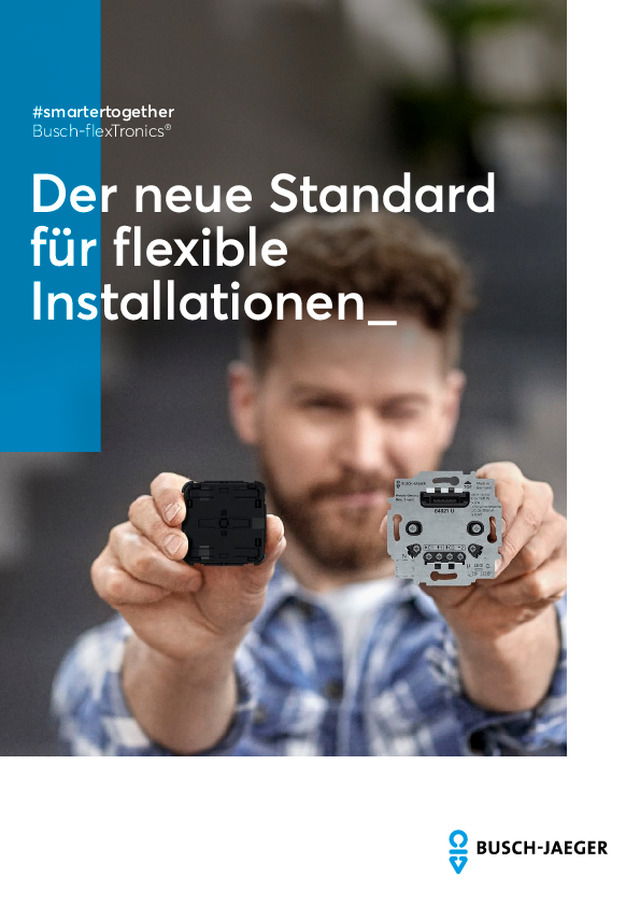 Der neue Standard für flexible Installationen