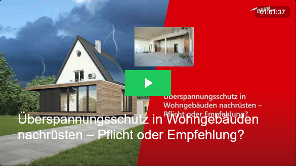 Überspannungsschutz in Wohngebäuden nachrüsten – Pflicht oder Empfehlung?