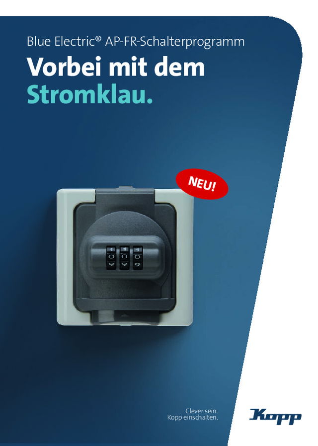 Blue Electric® AP-FR-Schalterprogramm - Vorbei mit dem Stromklau.