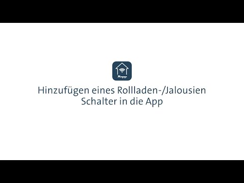 2 Blue control Rollladen Jalousien Schalter hinzufügen Kopp HomeConnect App