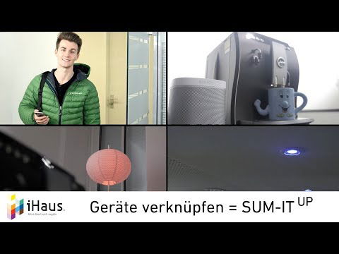 Tutorial #9: Geräte verknüpfen = SUM-ITUP
