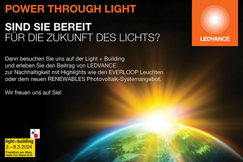LIGHT+BUILDING 2024 Erleben Sie die Zukunft des Lichts!