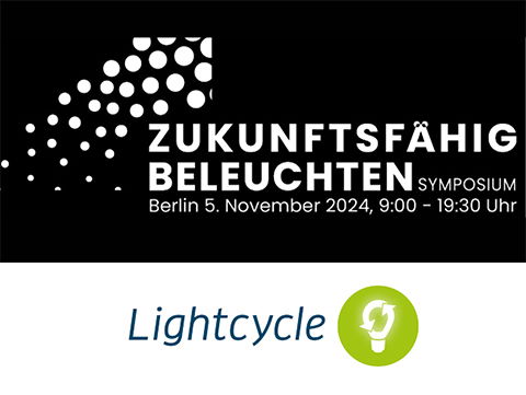 Nachhaltiges Licht: Lightcycle informiert auf der belektro und beim Symposium „Zukunftsfähig beleuchten“