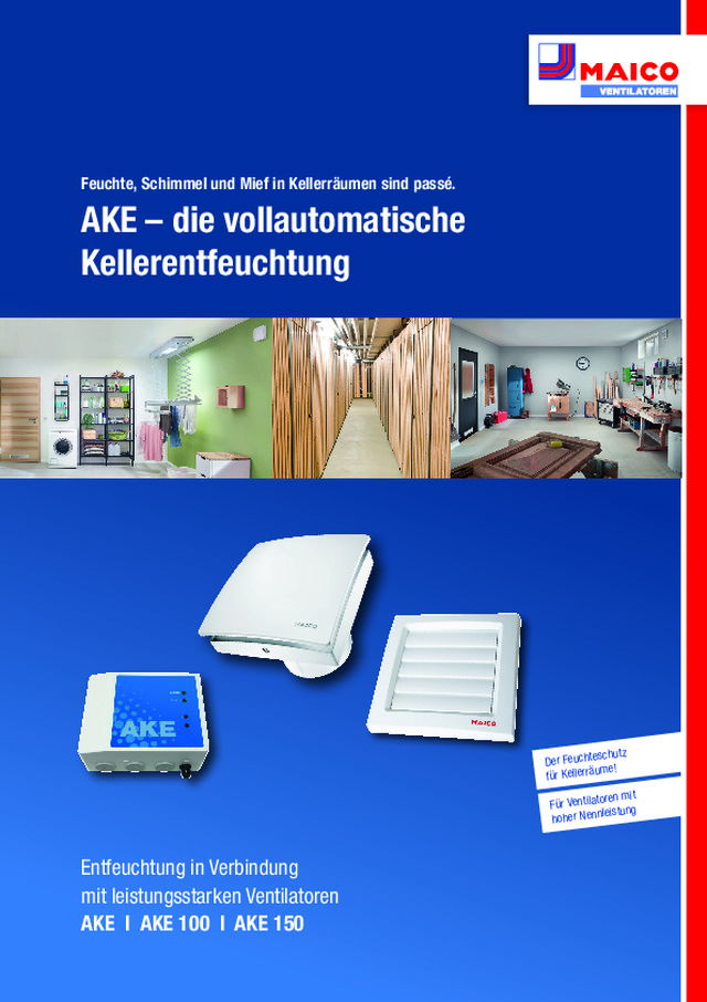 AKE – die vollautomatische Kellerentfeuchtung
