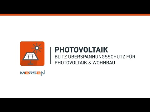 Mersen Blitz Überspannungsschutz für Photovoltaik & Wohnbau