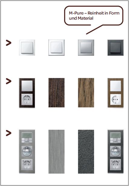 NEU: M-Pure. In Form und Material