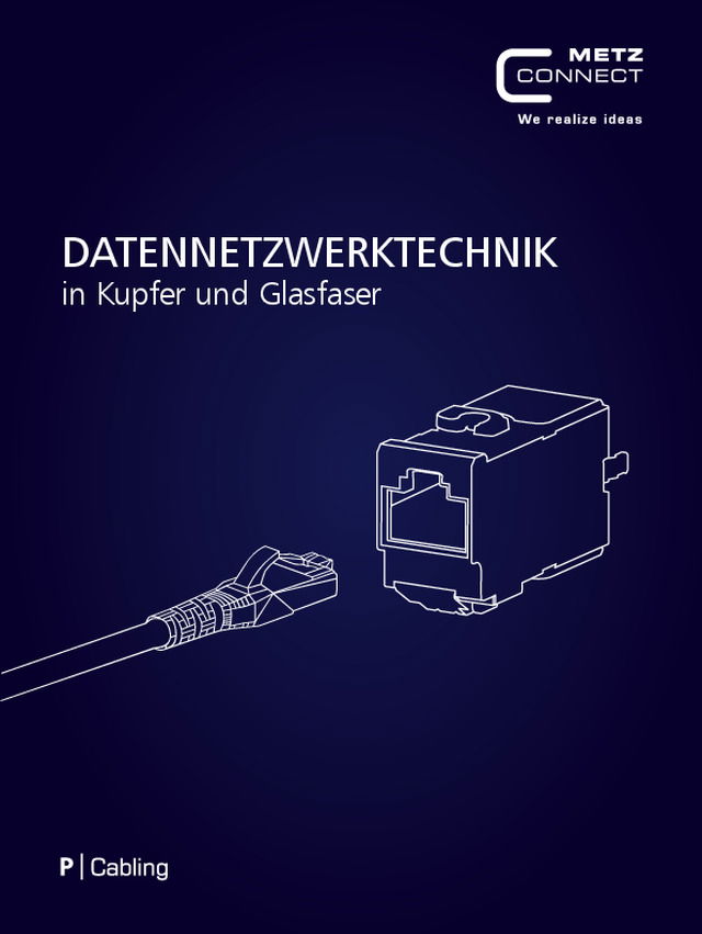 DATENNETZWERKTECHNIK - Kupfer- und Glasfaserlösungen für Netzwerke
