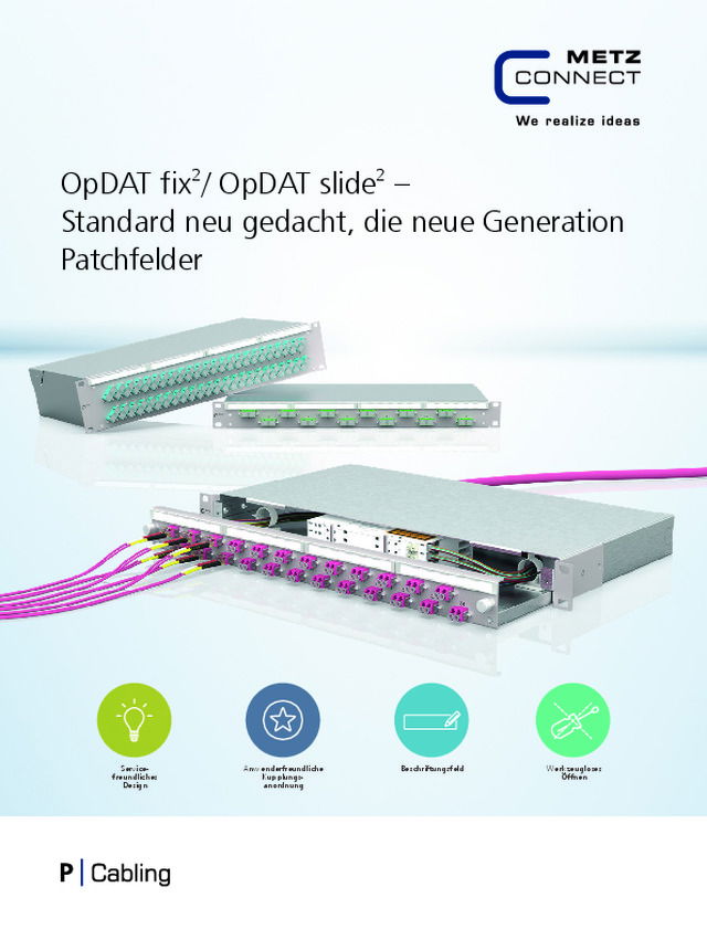 OpDAT fix2/ OpDAT slide2 – Standard neu gedacht, die neue Generation Patchfelder