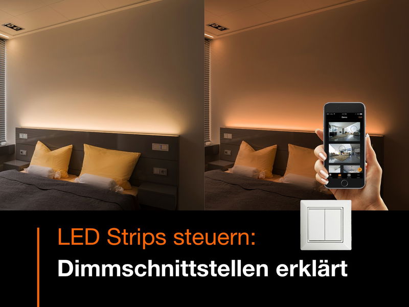 Welche Optionen gibt es, LED Strips zu dimmen und zu steuern?