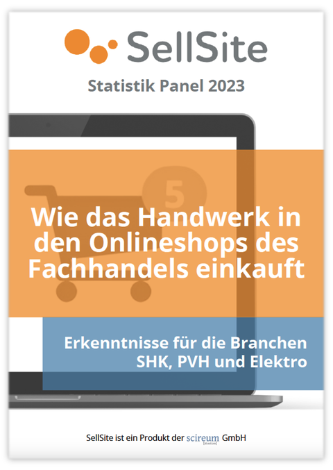 Wie das Handwerk in den Onlineshops des Fachhandels einkauft – Erkenntnisse aus der SellSite Studie 2023