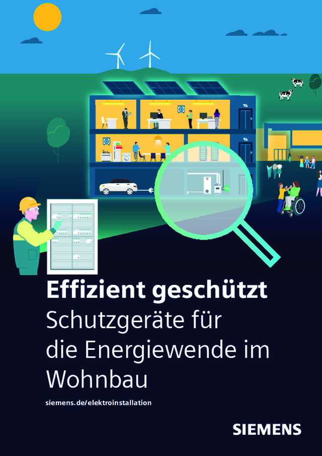 Effizient geschützt Schutzgeräte für die Energiewende im Wohnbau