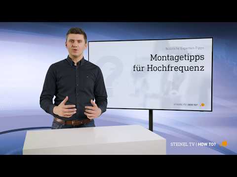Tutorial | Montagetipps für Hochfrequenz