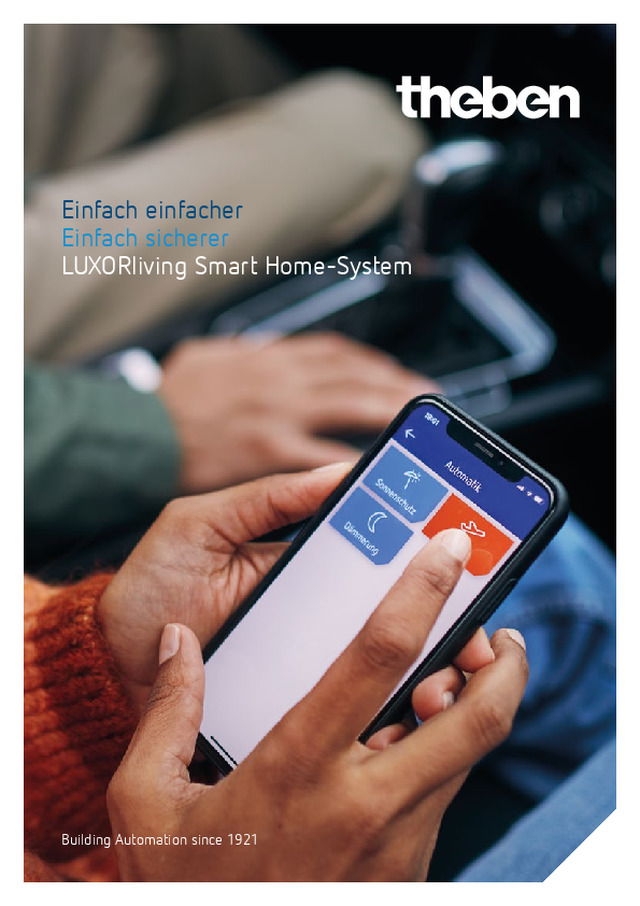 Einfach sicherer LUXORliving Smart Home-System
