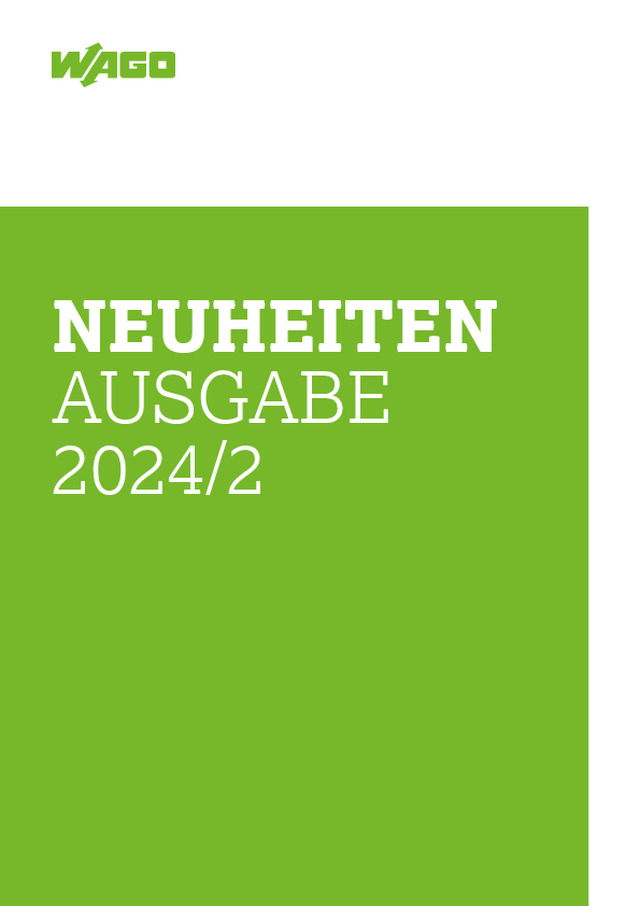 Wago Neuheiten, Ausgabe 2/2024