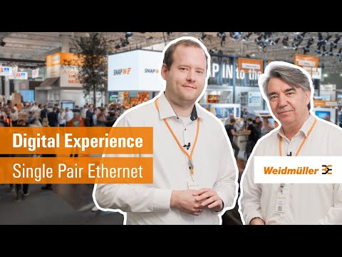Digital Experience - Single Pair Ethernet - The network infrastructure for the Industrial IoT