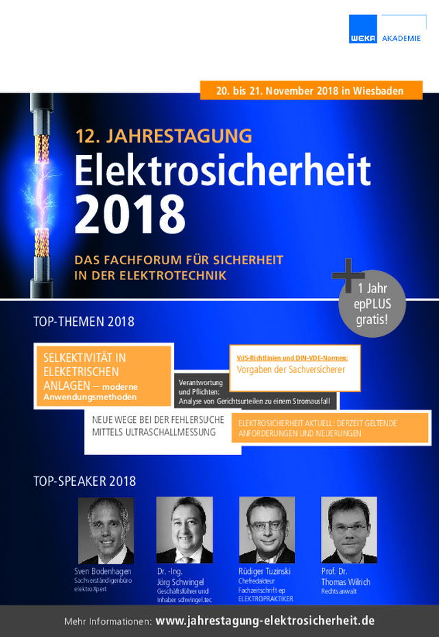 12. Jahrestagung Elektrosicherheit - Das Fachforum für Sicherheit in der Elektrotechnik