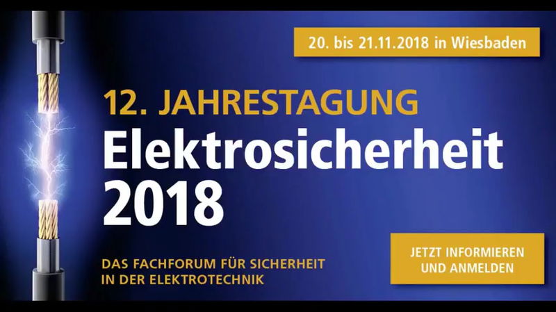Expertenwissen aus erster Hand: Die Jahrestagung Elektrosicherheit startet in die nächste Runde!