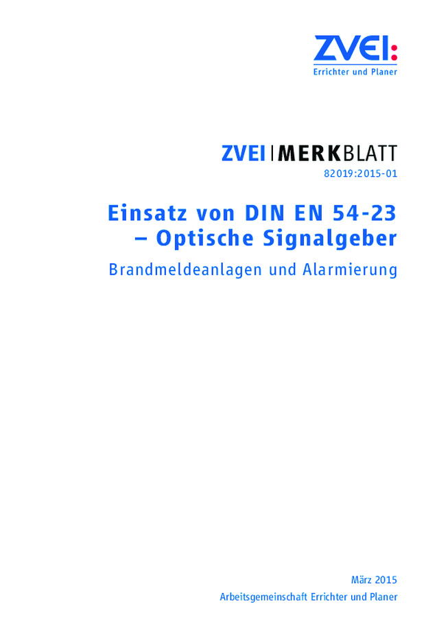 Planungshilfen zum Einsatz optischer Signalgeber nach DIN EN 54-23