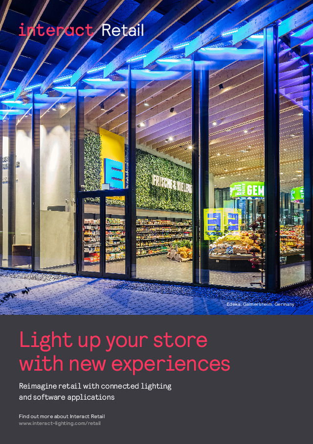 Interact Light up your store with new experiences