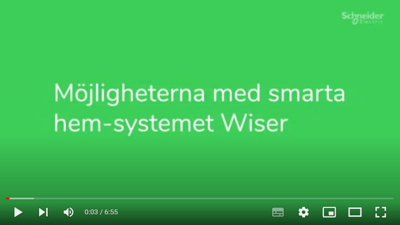 Schneider Electric: Möjligheterna med smarta hem-systemet Wiser