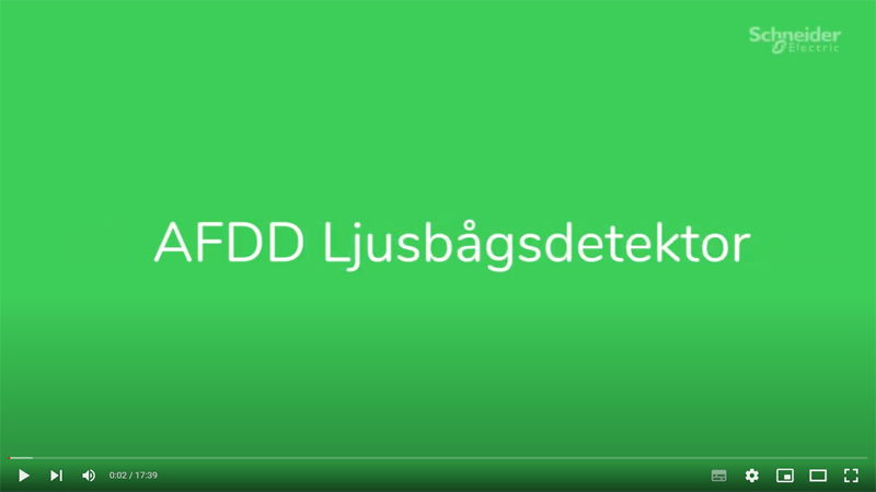Schneider Electric: AFDD ljusbågsdetektor