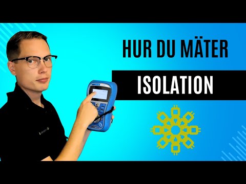 Hur du mäter isolation