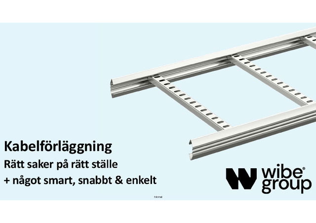 Kabelförläggning - Rätt saker på rätt plats