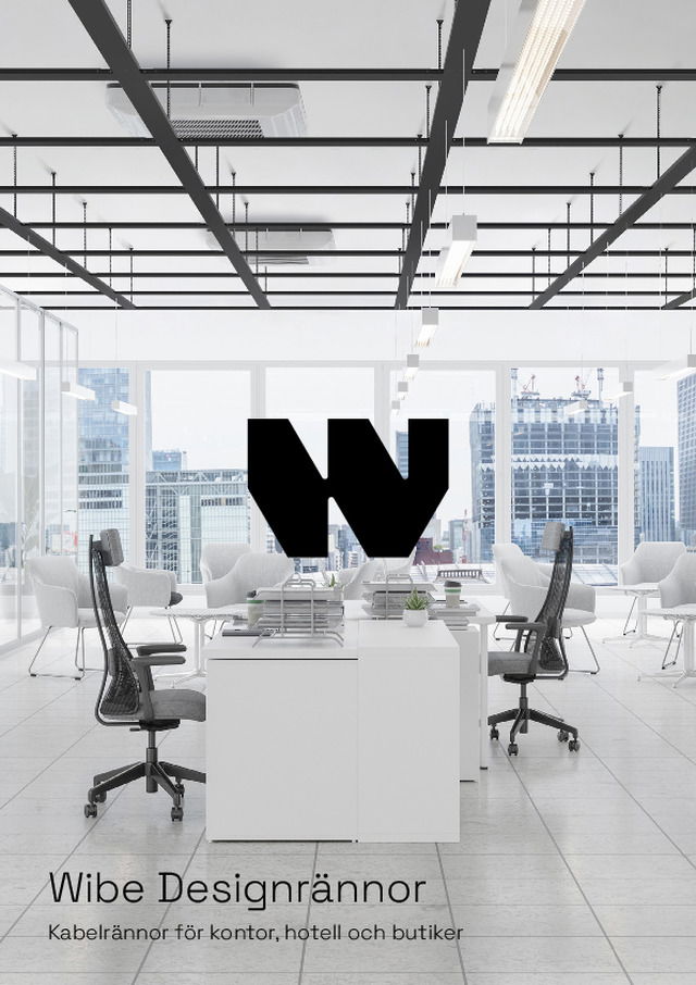 Wibe Designrännor - Kabelrännor för kontor, hotell och butiker
